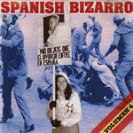 Spanish Bizarro Volumen 4